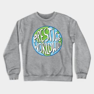 Prestige Worldwide Crewneck Sweatshirt